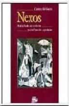 Nexos: Actividades De Cultura Y Civilizacion Españolas