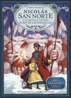 Nicolas San Norte Y La Batalla Contra El Rey De Las Pesadillas