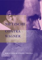 Portada del Libro Nietzsche Contra Wagner