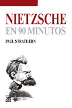 Portada del Libro Nietzsche En 90 Minutos
