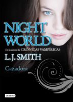 Portada del Libro Night World 3: Cazadora