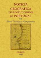 Portada del Libro Noticia Geografica Del Reyno Y Caminos De Portugal