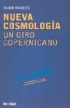 Portada del Libro Nueva Cosmologia: Un Giro Copernicano