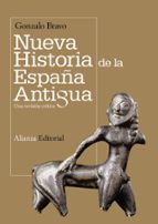 Portada del Libro Nueva Historia De La España Antigua: Una Revision Critica