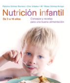 Portada del Libro Nutricion Infantil: Consejos Y Recetas Para Una Buena Alimentacio N