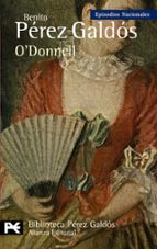 Portada del Libro O Donnell: Episodios Nacionales, 35/cuarta Serie