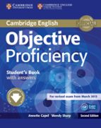 Objective Proficiency : Student S Book With Answers With Downloadable Software