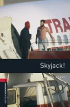 Portada del Libro Obl3 Skyjack! Book With Mp3 Audio Download