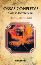 Portada del Libro Obras Completas. Corpus Hermeticum
