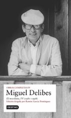 Portada del Libro Obras Completas Miguel Delibes : El Novelista