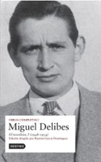 Portada del Libro Obras Completas Miguel Delibes