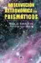 Portada del Libro Observacion Astronomica Con Prismaticos