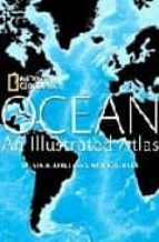 Portada del Libro Ocean, An Illustrated Atlas