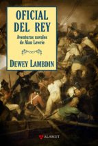 Portada del Libro Oficial Del Rey: Aventuras Navales De Alan Lewrie