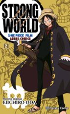 Portada del Libro One Piece Strong World Nº 02