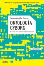 Ontologia Cyborg: El Cuerpo En La Nueva Sociedad Tecnologia