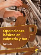 Operaciones Basicas En Cafeteria Y Bar
