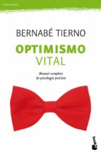 Portada del Libro Optimismo Vital: Manual Completo De Psicologia Positiva
