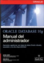 Portada del Libro Oracle Database 10g: Manual Del Administrador