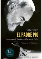 Portada del Libro Orar Con El Padre Pio