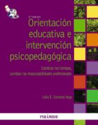 Portada del Libro Orientacion Educativa E Intervencion Psicopedagogica: Cambian Los Tiempos, Cambian Las Responsabilidades Profesionales