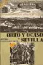 Portada del Libro Orto Y Ocaso De Sevilla