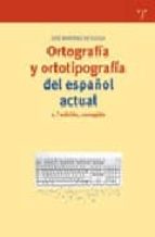 Ortografia Y Ortotipografia Del Español Actual