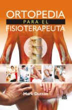 Portada del Libro Ortopedia Para El Fisioterapeuta