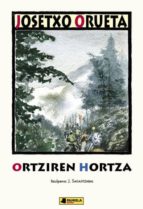 Portada del Libro Ortziren Hortza