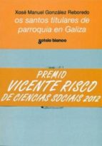 Portada del Libro Os Santos Titulares De Parroquia En Galiza