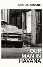 Portada del Libro Our Man In Havana