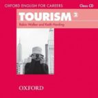 Portada del Libro Oxford English For Careers: Tourism 2: Class Cd
