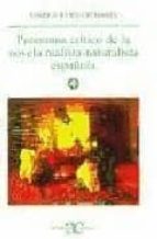 Panorama Critico De La Novela Realista-naturalista Española