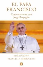 Portada del Libro Papa Francisco. Conversaciones Con Jorge Bergoglio