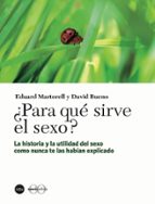 Portada del Libro ¿para Que Sirve El Sexo?