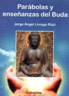 Portada del Libro Parabolas Y Enseñanzas Del Buda