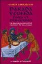 Portada del Libro Parada Y Fonda Para El Peregrino: La Gastronomía Del Camino De Sa Ntiago