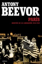 Portada del Libro Paris Despues De La Liberacion: 1944-1949