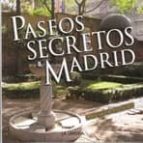 Portada del Libro Paseos Secretos De Madrid