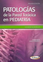 Portada del Libro Patologias De La Pared Toracica En Pediatria