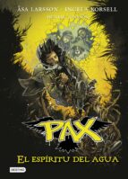 Pax 6. El Espíritu Del Agua