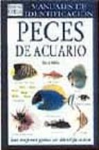 Portada del Libro Peces De Acuario: Guia Visual De Mas De 500 Variedades De Peces D E ..