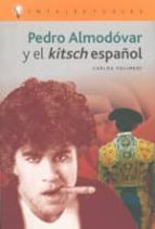 Portada del Libro Pedro Almodovar Y El Kitsch Español