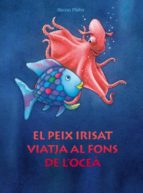 Portada del Libro Peix Irisat Viatja Al Fons De L Ocea