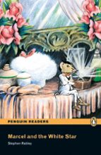 Portada del Libro Penguin Readers Easystarts: Marcel And The White Star (libro + Cd