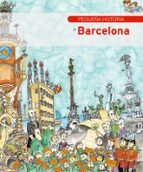 Portada del Libro Pequeña Historia De La Ciudad De Barcelona