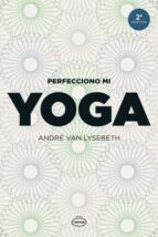 Portada del Libro Perfecciono Mi Yoga