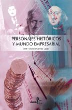 Portada del Libro Personajes Historicos Y Mundo Empresarial