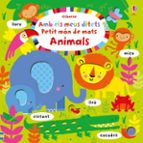Portada del Libro Petit Món De Mots: Animals