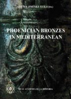 Portada del Libro Phoenician Bronzes In Mediterranean